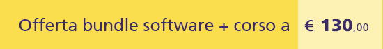 Offerta Lancio: bundle software + corso a 130 euro
