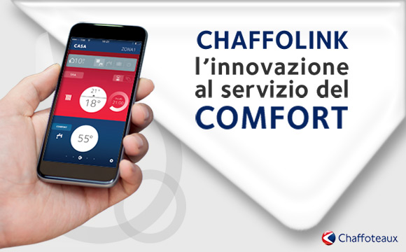 CHAFFOLINK l'innovazione al servizio del comfort