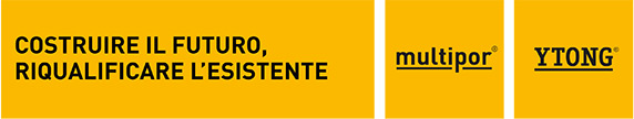 Costruire il futuro, riqualificare l'esistente - Multipor - Ytong