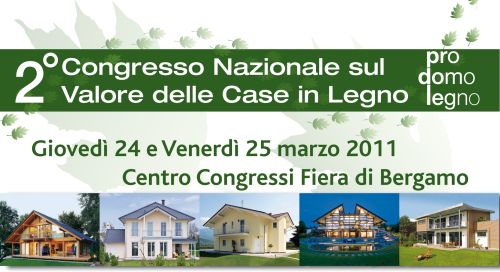 2° Congresso Nazionale sul Valore delle Case in Legno
