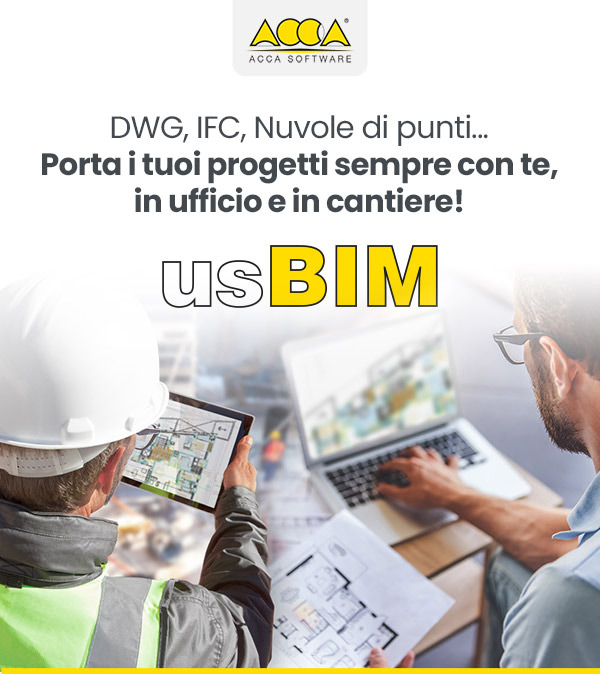 DWG, IFC, Nuvole di punti... Porta i tuoi progetti sempre con te, in ufficio e in cantiere! usBIM