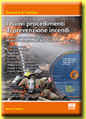 I NUOVI PROCEDIMENTI DI PREVENZIONE INCENDI