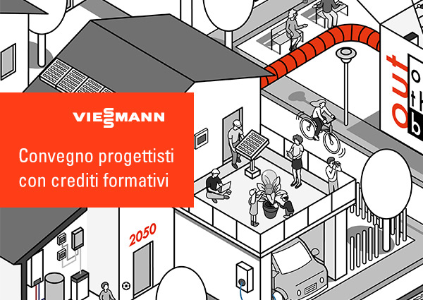 Viessmann - Convegno progettisti con crediti formativi
