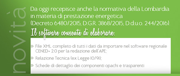 Da oggi recepisce anche la normativa della Lombardia in materia di prestazione energetica.